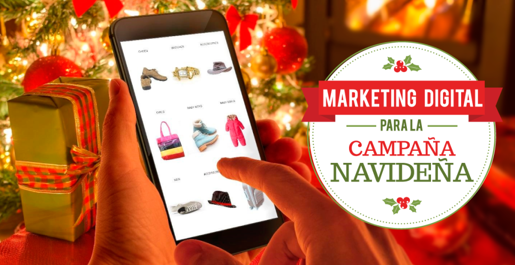 Marketing digital para campañas navideñas.