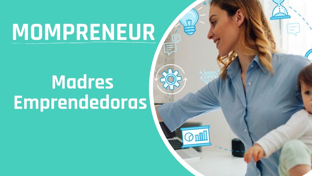 Madres Emprendedoras