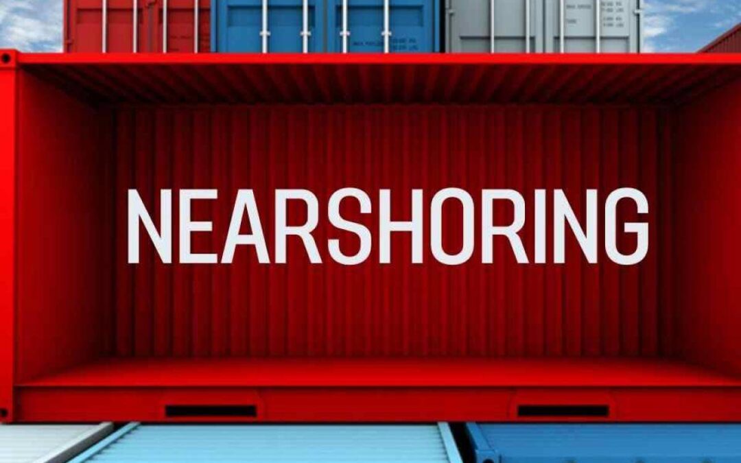 Nearshoring: ventaja para Mipymes